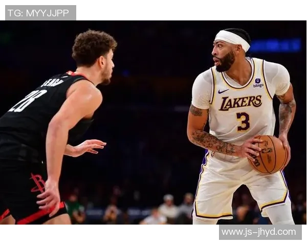 湖人对火箭精彩比赛高清回放全程回顾与分析助你重温经典时刻